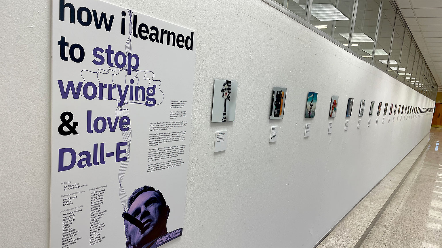 How I Learned to Stop Worrying and Love Dall-E exhibit at the College of Design.